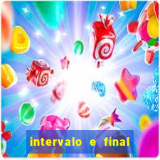 intervalo e final do jogo como funciona