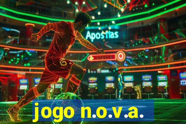 jogo n.o.v.a.