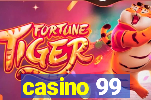 casino 99