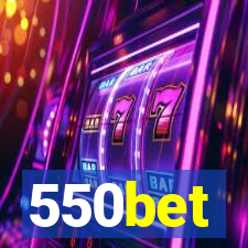 550bet