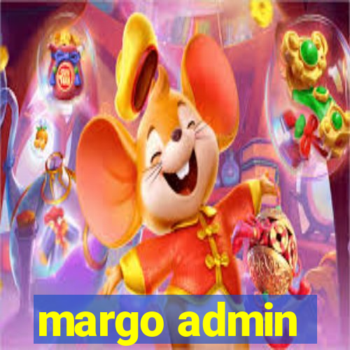 margo admin