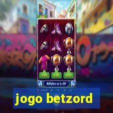 jogo betzord