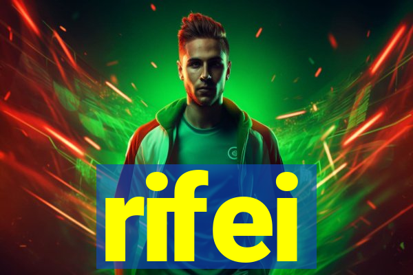 rifei