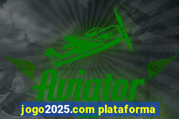 jogo2025.com plataforma