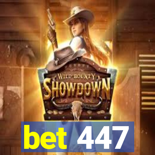 bet 447