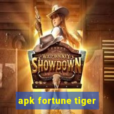 apk fortune tiger