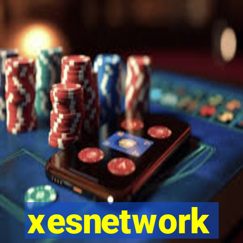 xesnetwork