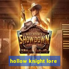 hollow knight lore