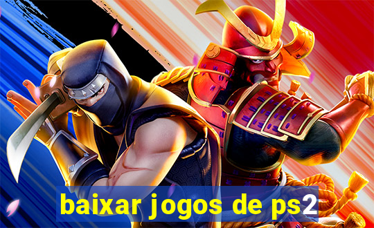 baixar jogos de ps2