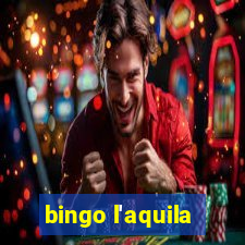 bingo l'aquila