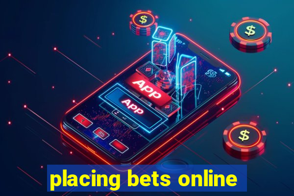 placing bets online