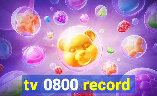 tv 0800 record