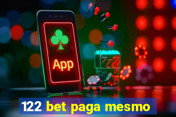 122 bet paga mesmo