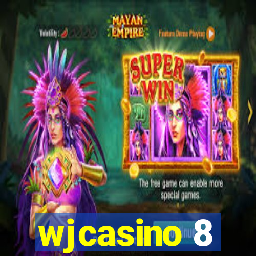 wjcasino 8