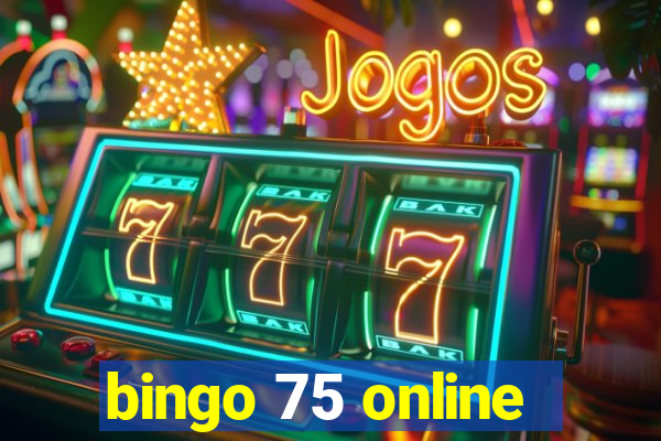 bingo 75 online