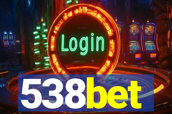 538bet