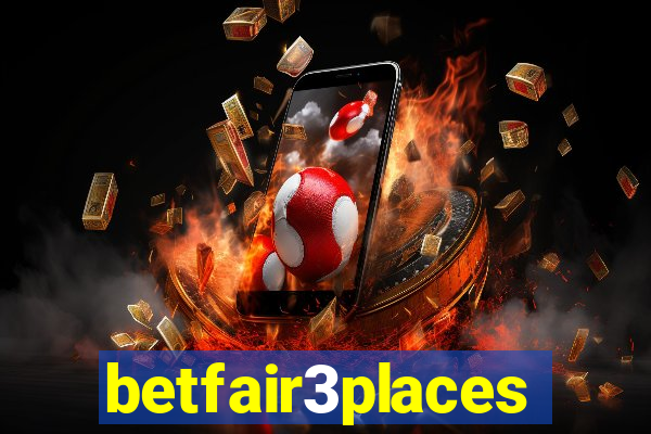 betfair3places