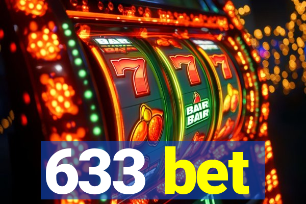 633 bet