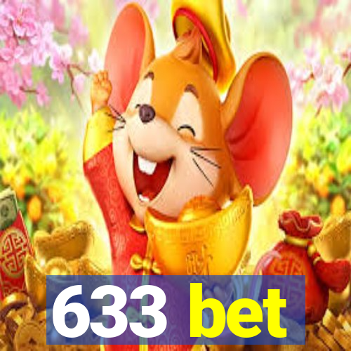 633 bet