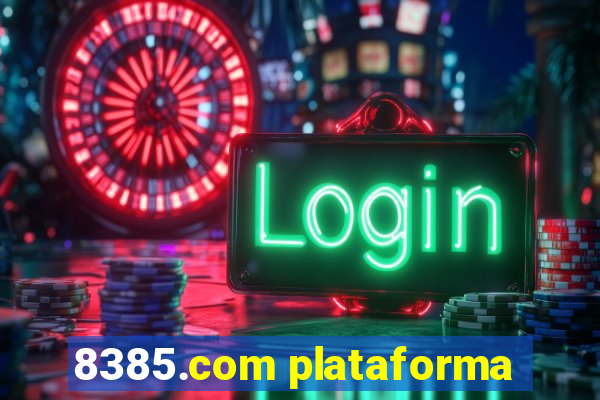 8385.com plataforma