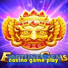 casino game play