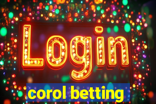 corol betting