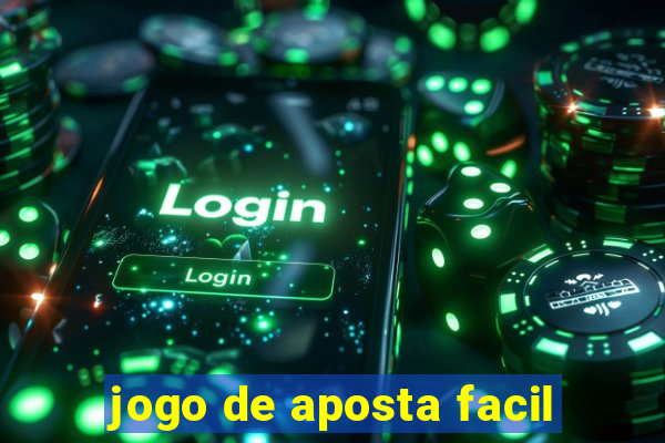 jogo de aposta facil