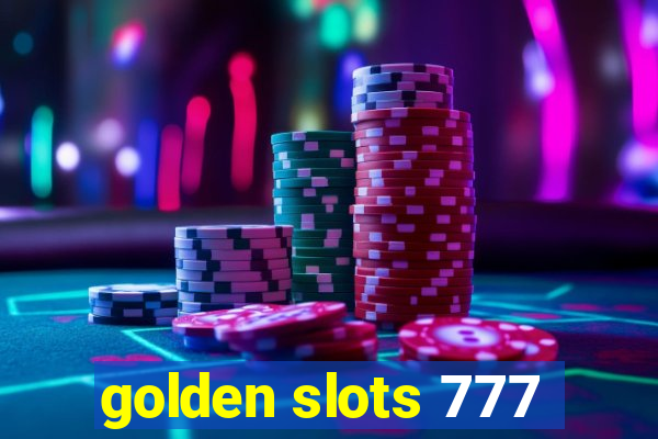 golden slots 777