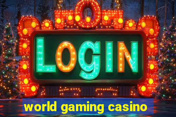 world gaming casino