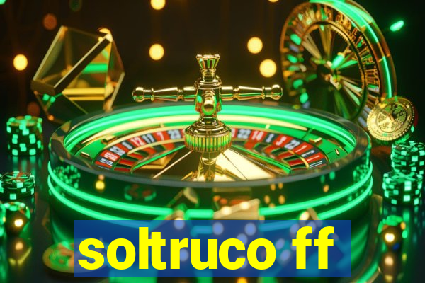 soltruco ff