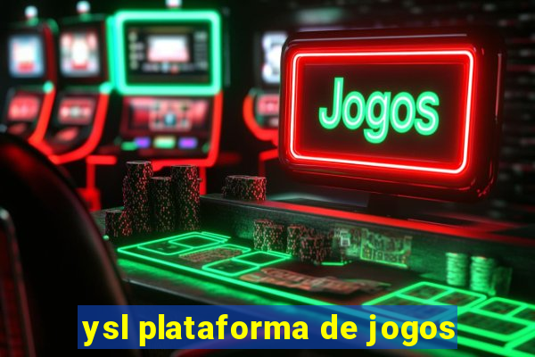 ysl plataforma de jogos