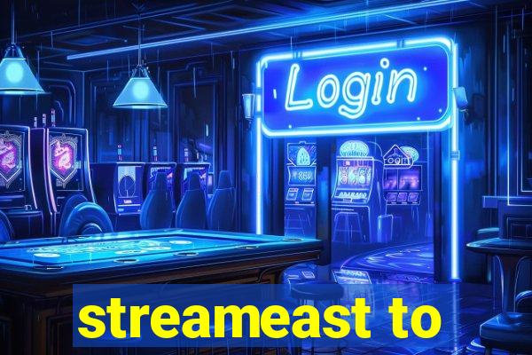 streameast to