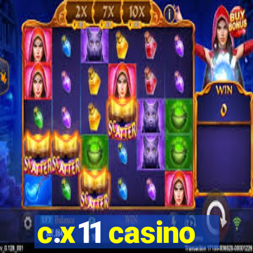 c.x11 casino