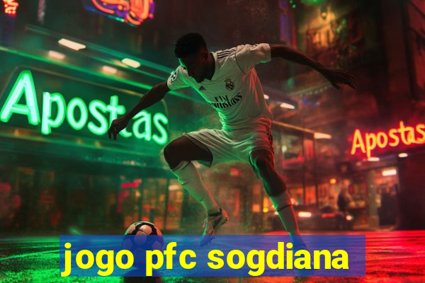 jogo pfc sogdiana