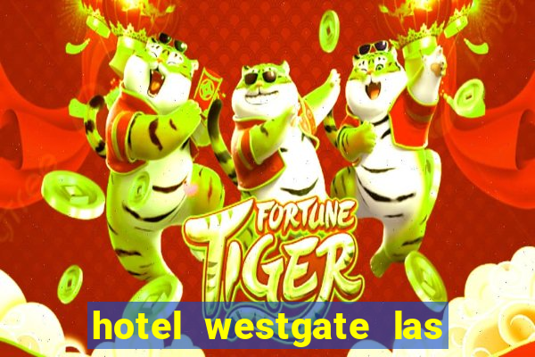 hotel westgate las vegas resort & casino