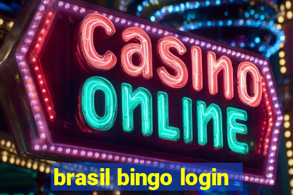 brasil bingo login