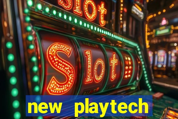 new playtech casinos uk