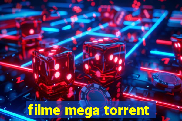 filme mega torrent