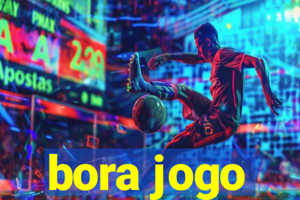 bora jogo