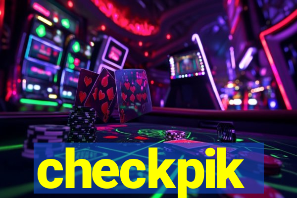 checkpik