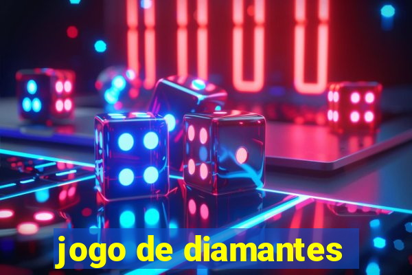 jogo de diamantes