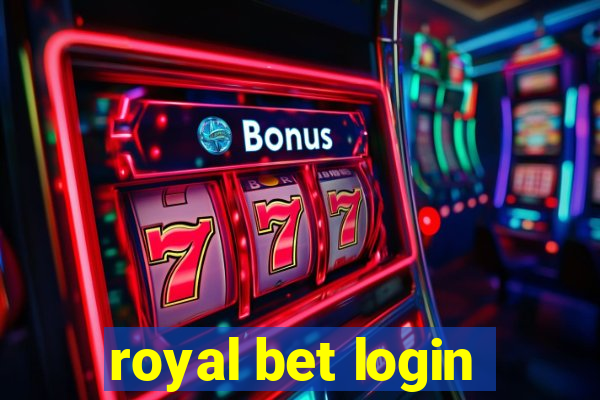 royal bet login