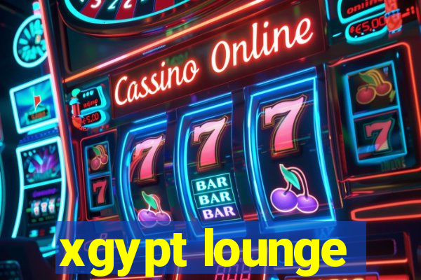 xgypt lounge