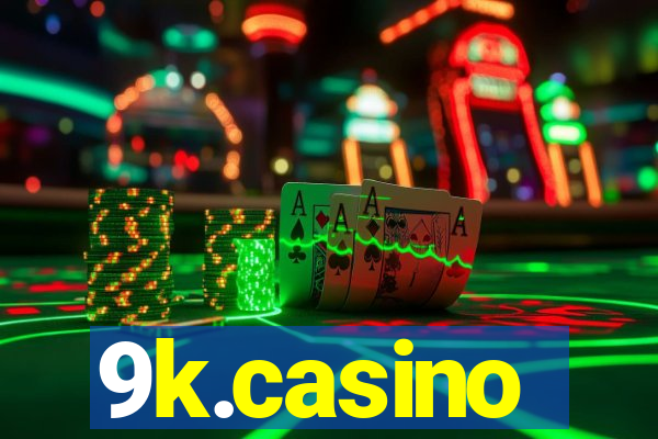 9k.casino