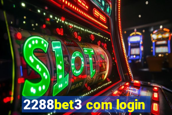 2288bet3 com login