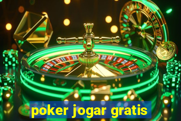 poker jogar gratis