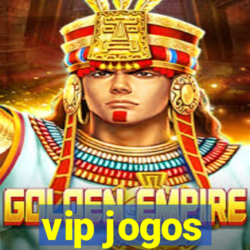 vip jogos