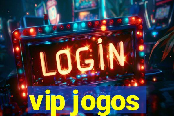 vip jogos