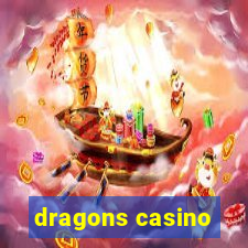 dragons casino