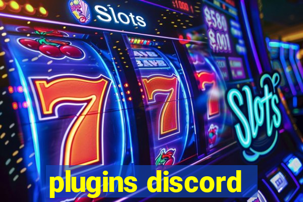 plugins discord